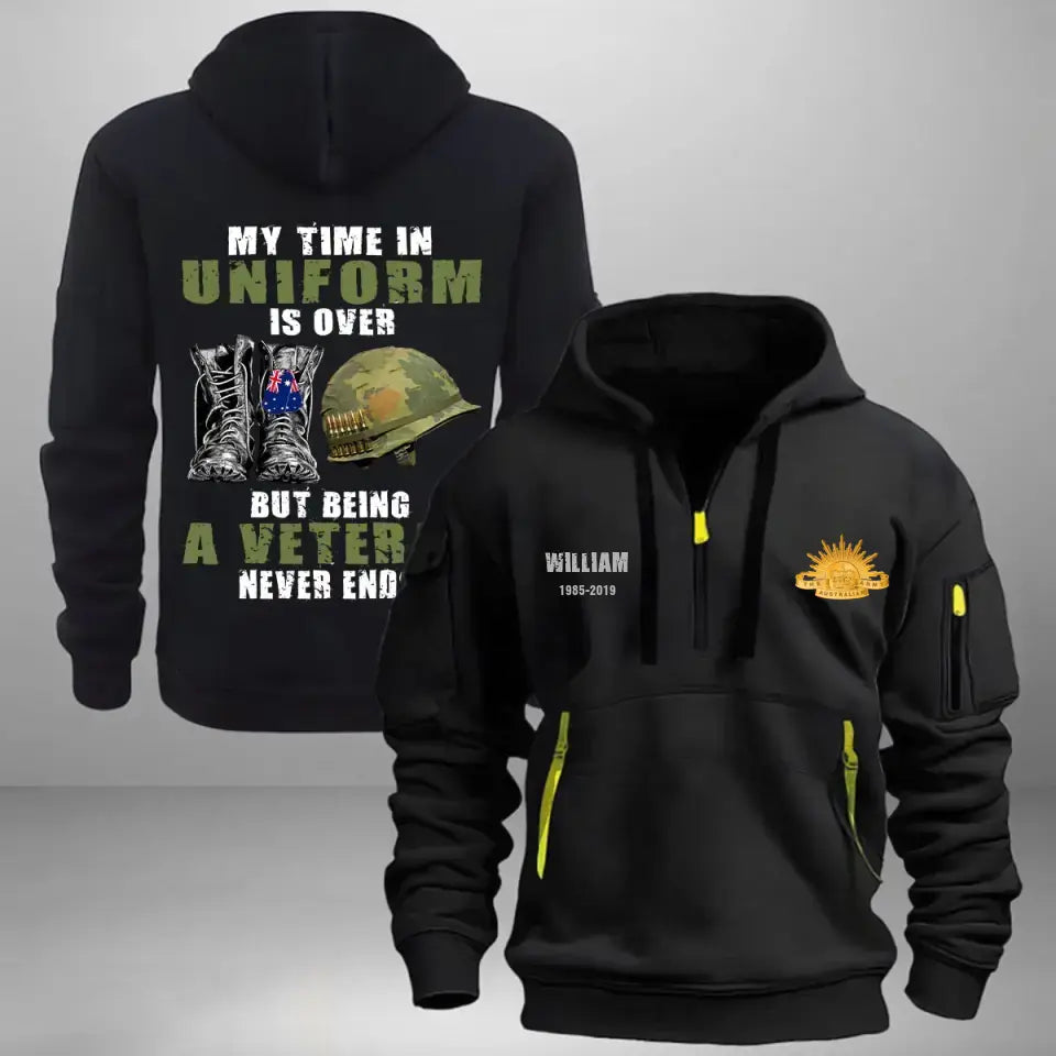 Personalized My Time In Uniform Is Over But Being A Veteran Never Ends Australian Veteran Quarter Zip Hoodie 2D Printed TAQ1017